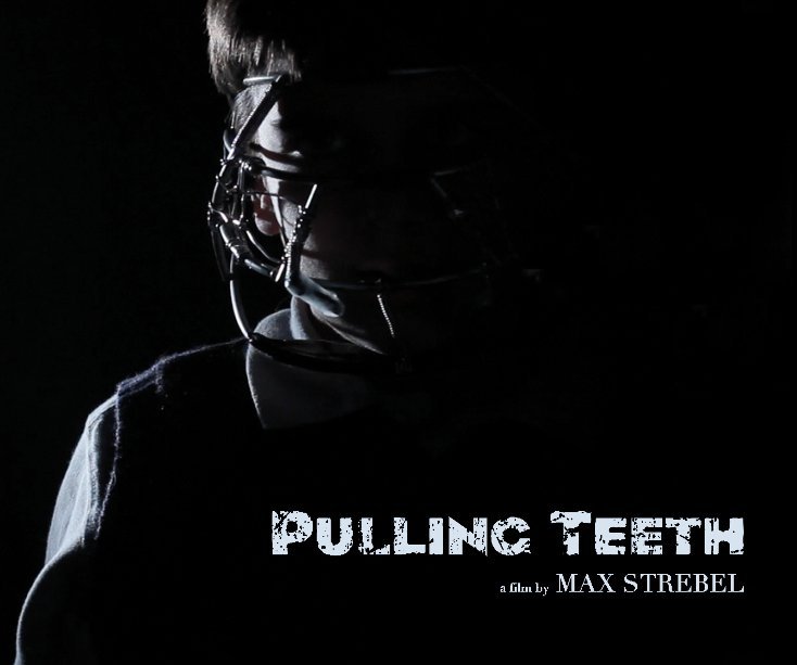 View Pulling Teeth by Max Strebel