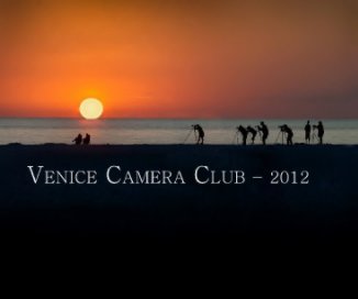 Venice Camera Club - 2012 book cover