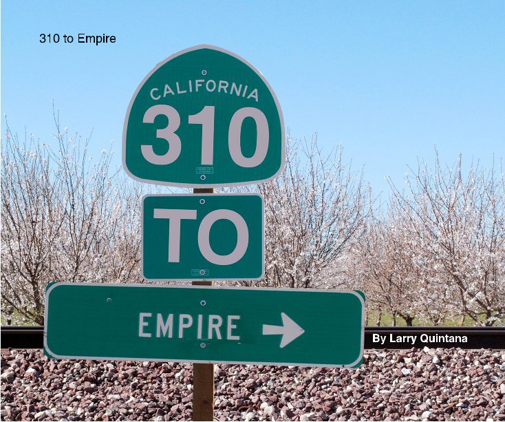 Ver 310 to Empire por Larry Quintana