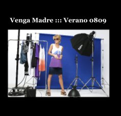 Venga Madre ::: Verano 0809 book cover