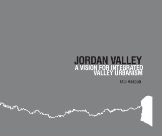 Jordan Valley: A Vision for Integrated Valley Urbanism book cover