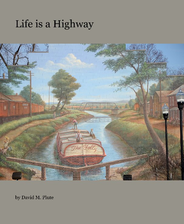 Life is a Highway nach David M. Plute anzeigen