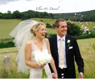 Elkie & Daniel Wedding Day 18th July 2008 book cover