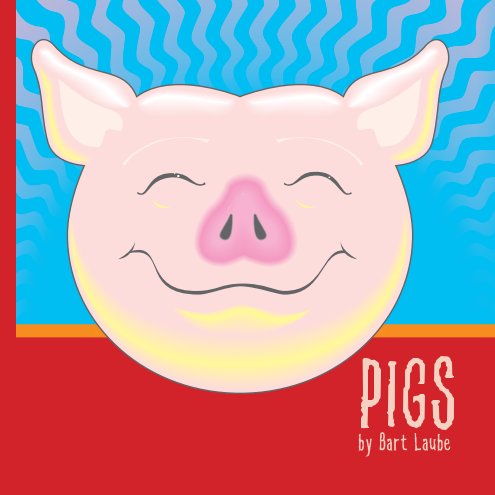 View PiGS by Bart Laube