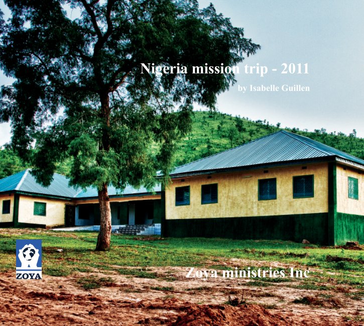View Nigeria mission trip - 2011 by Isabelle Guillen