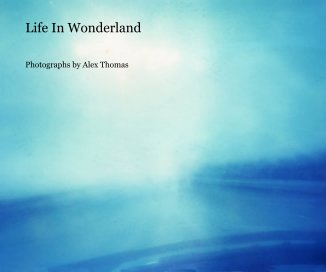 Life In Wonderland book cover