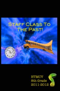 Staff Class to the Past - Revised book cover