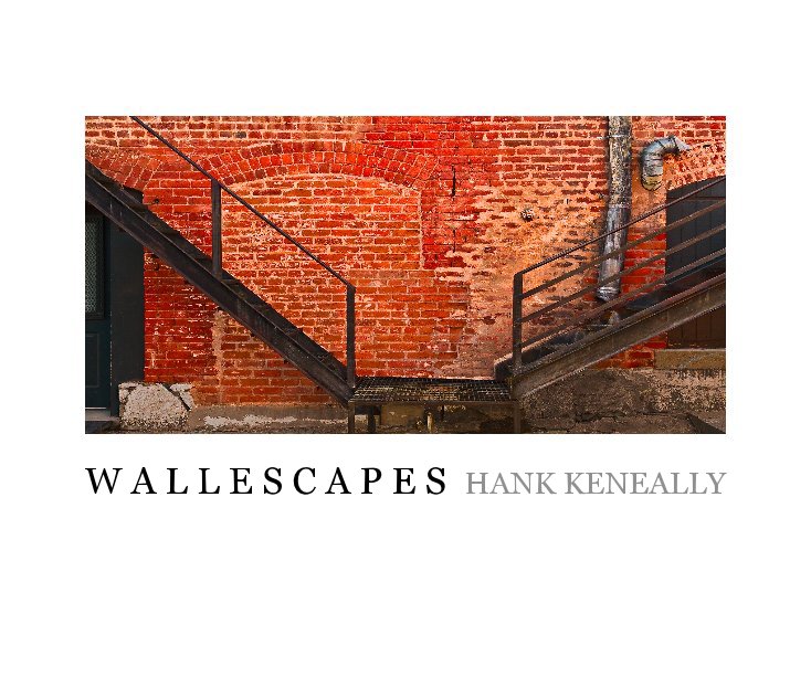 View WallEscapesHankKeneally by Hank Keneally