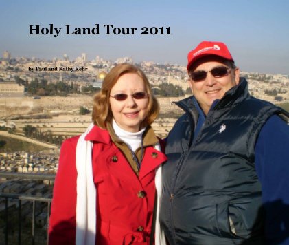 Holy Land Tour 2011 book cover