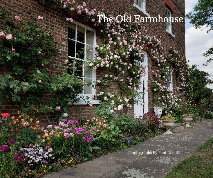 View The Old Farmhouse Photographs by Paul Debois by pauldebois