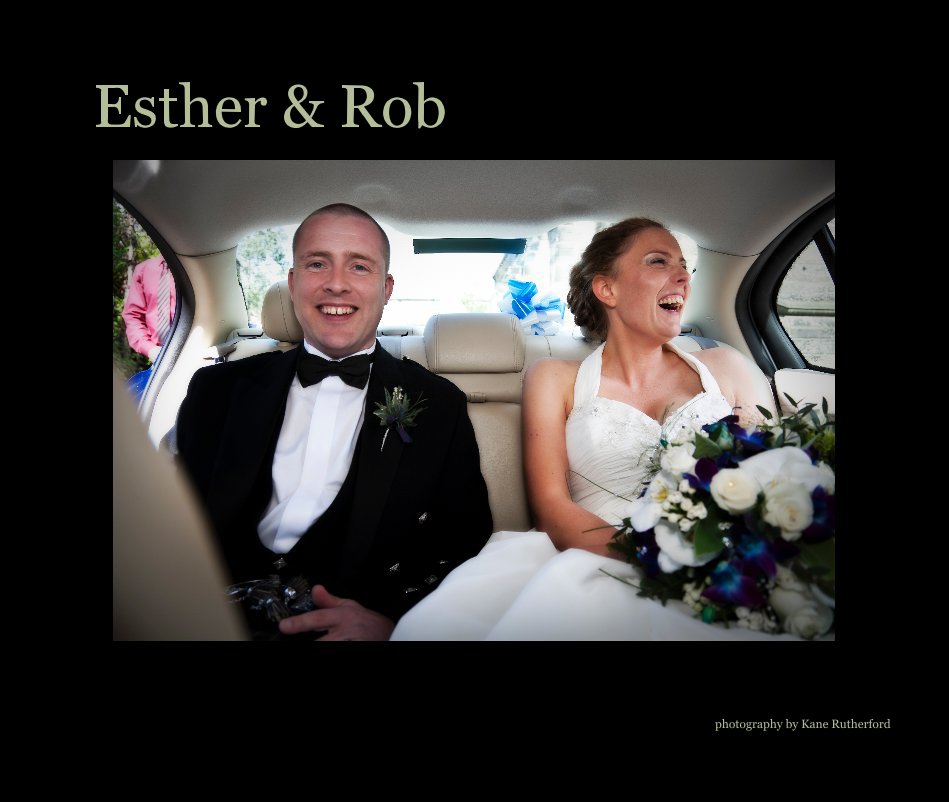 View Esther & Rob by photography by Kane Rutherford