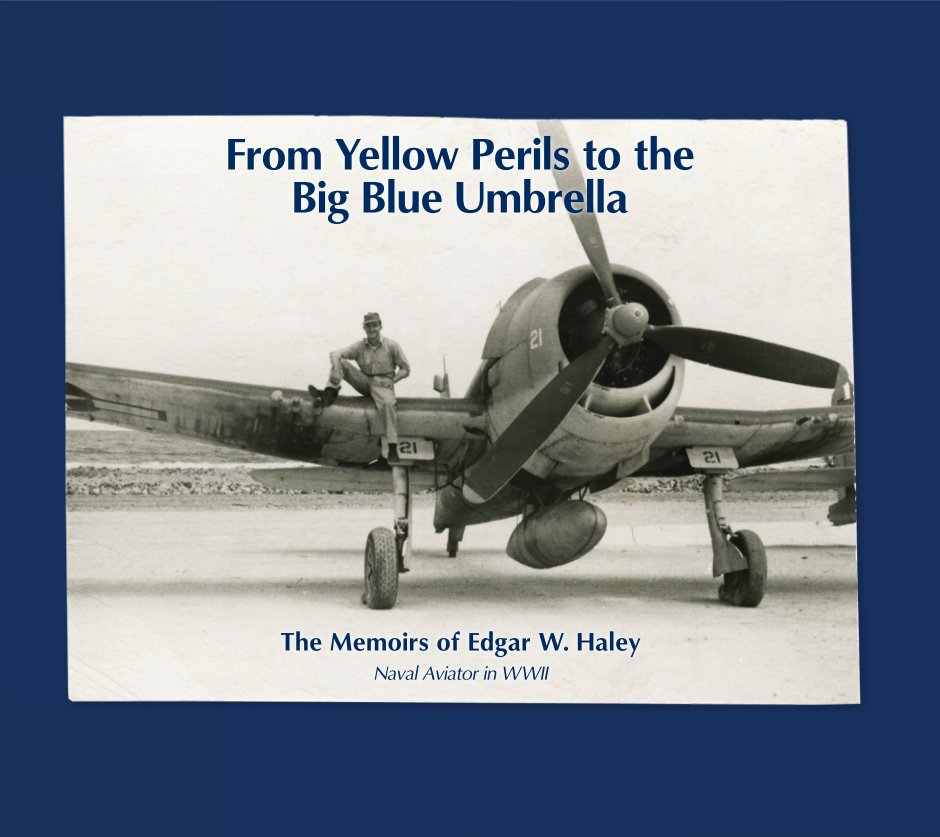 From Yellow Perils to the Big Blue Umbrella nach Edgar W. Haley anzeigen