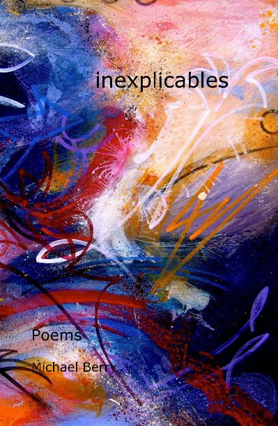 View inexplicables by Michael Berry