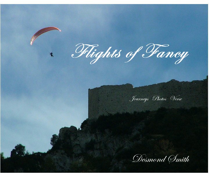 View Flights of Fancy by Desmond Smith