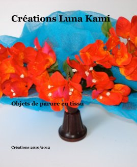 Créations Luna Kami book cover
