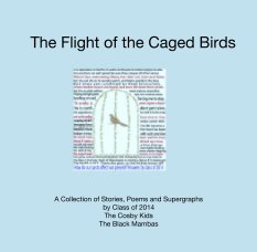The Flight of the Caged Birds book cover