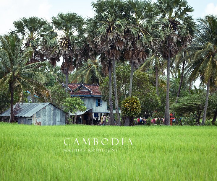View cambodia - kambodscha by Mathias Konietzny