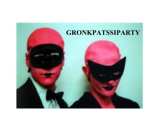 GRONKPATSSIPARTY book cover