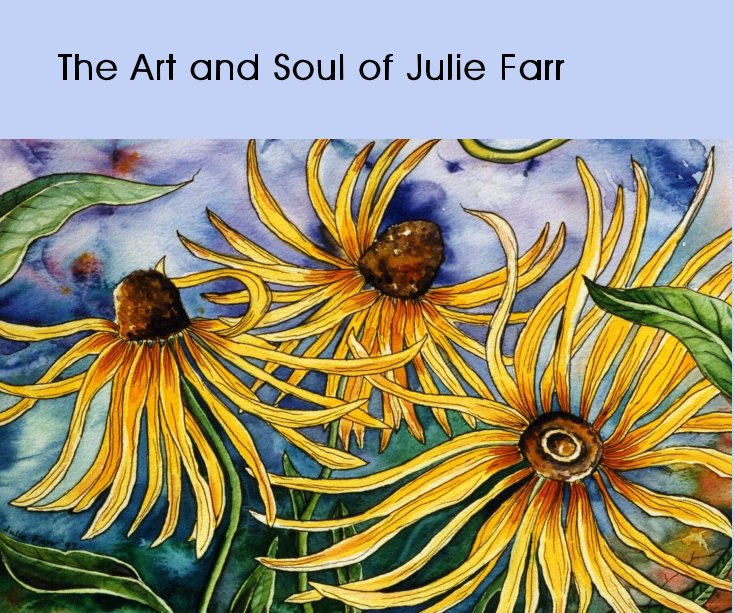 Bekijk The Art and Soul of Julie Farr op Palford