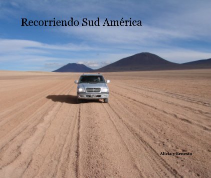 Recorriendo Sud América book cover