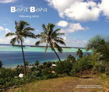 Bora Bora February 2012 book cover