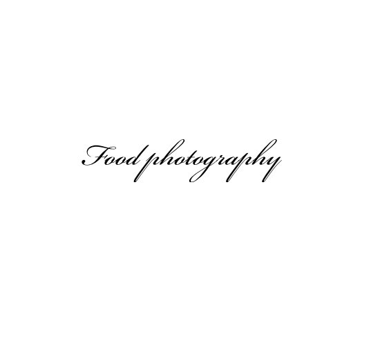 Food photography nach serafinik81 anzeigen
