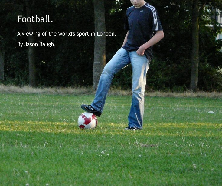 Ver Football. por Jason Baugh.