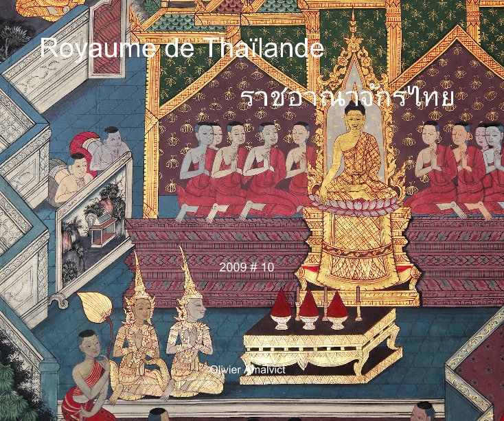 View Royaume de Thaïlande by Olivier Amalvict