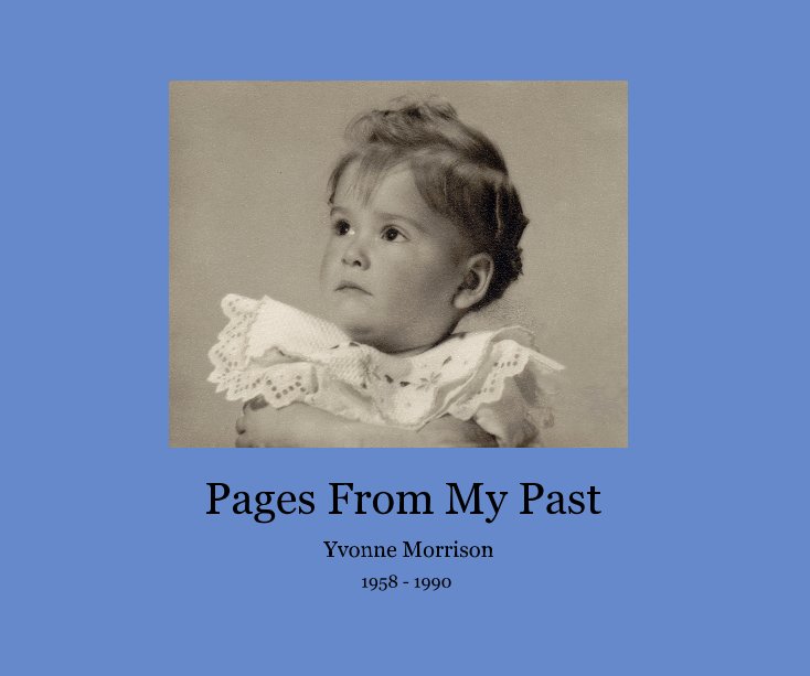 View Pages From My Past by Cory Moorhead