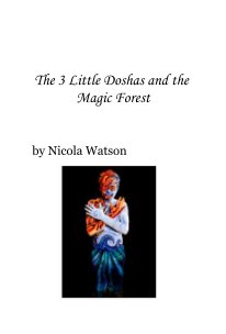 The 3 Little Doshas and the Magic Forest book cover