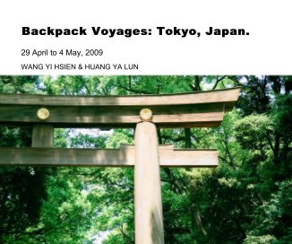 Backpack Voyages: Tokyo, Japan. book cover