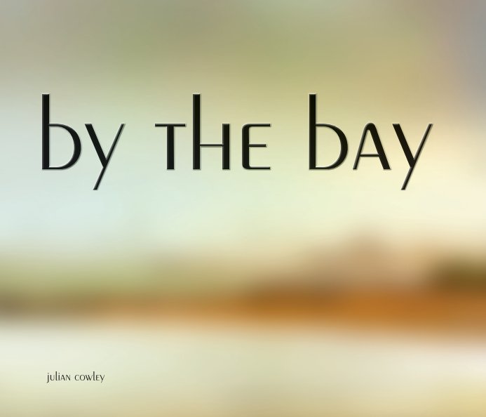 Ver by the bay por julian cowley