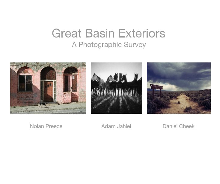 View Great Basin Exteriors A Photographic Survey by Nolan Preece