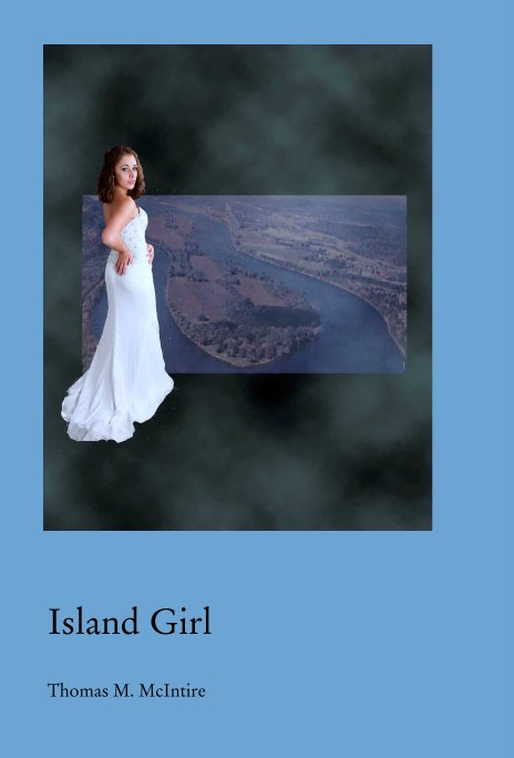 View Island Girl by Thomas M. McIntire