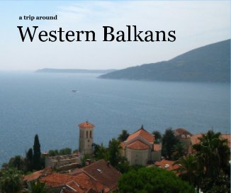 a trip around Western Balkans book cover
