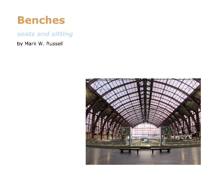 Ver Benches por Mark W. Russell