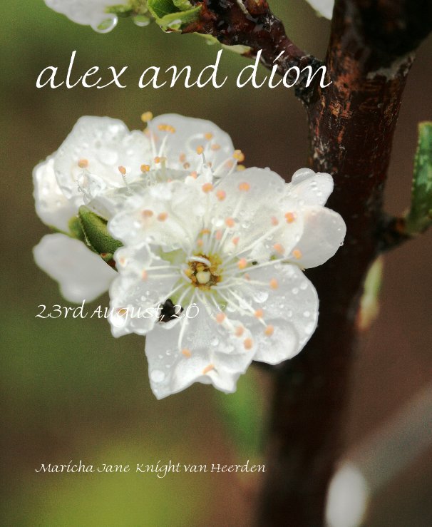 View alex and dion by Maricha Jane Knight van Heerden
