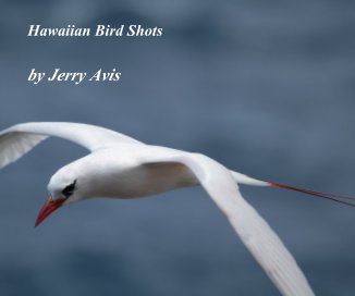 Hawaiian Bird Shots book cover