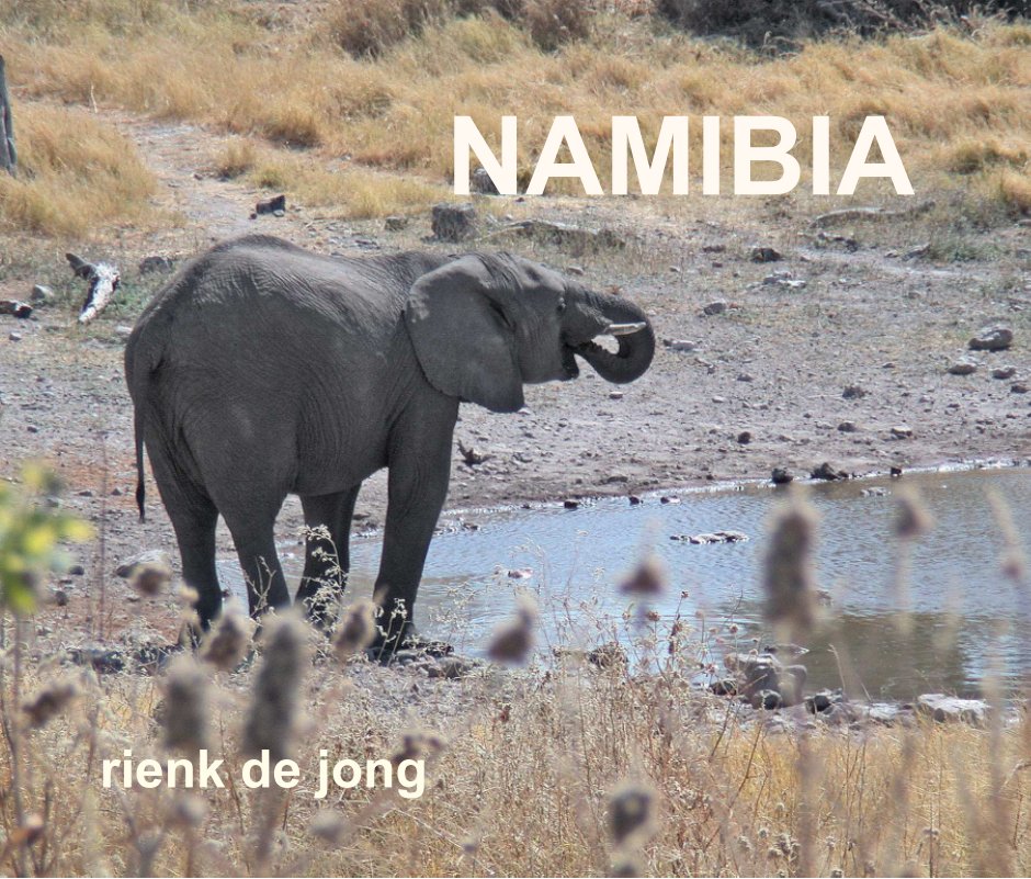 Bekijk Namibia op Rienk de Jong