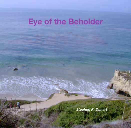 Ver Eye of the Beholder por Stephen R. Duhart