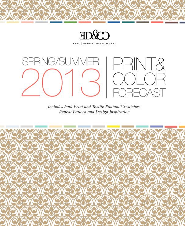 View {EDCC} S/S 2013 Print & Color Forecast by Caroline Cavanaugh, EDCC