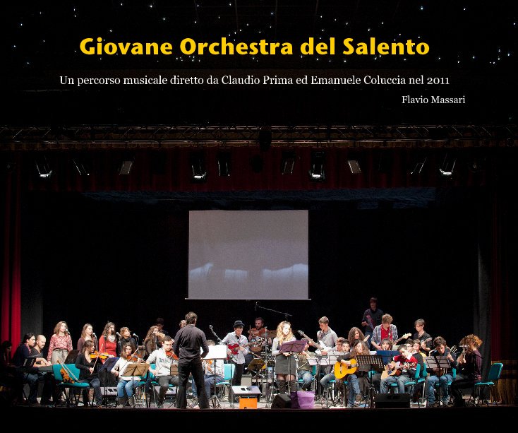 Ver Giovane Orchestra del Salento por Flavio Massari