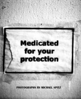 Medicated for your Protection book cover