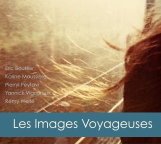 Les images voyageuses book cover