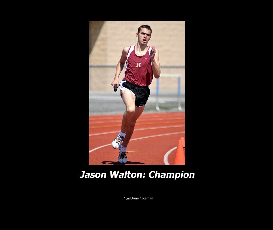 View Jason Walton: Champion by from Elane Coleman