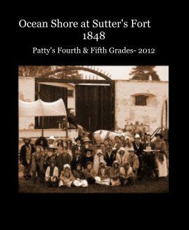 Ocean Shore at Sutter's Fort 1848 book cover