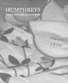 HUMPHREYS Pieced through time to 2012 book cover