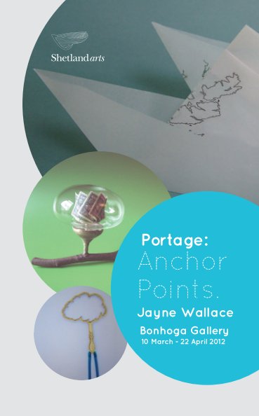 View Portage: Anchor Points by Jayne Wallace