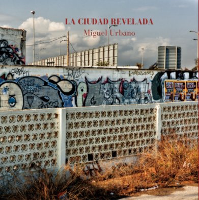 La ciudad revelada book cover