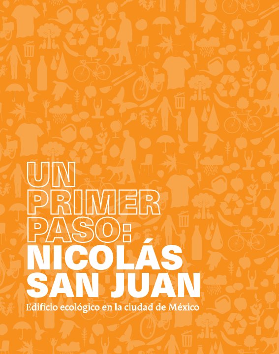 Ver Un primer paso: Nicolás San Juan por Taller13